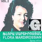 Flora Martirosyan - Yeraz Tesa Vol.2