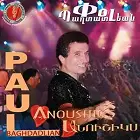 Paul Baghdadlian - Anushigs