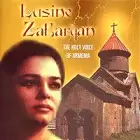 Lusine Zakaryan - The Holy Voice of Armenia
