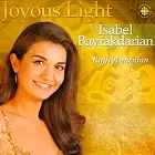 Isabel Bayrakdaryan - Joyous Light